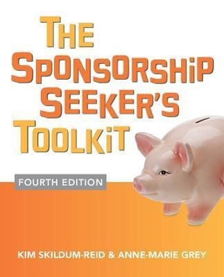 The Sponsorship Seeker's Toolkit