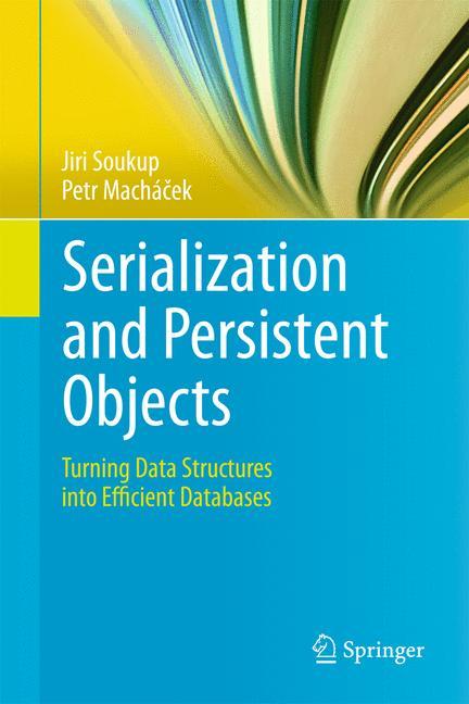 Serialization and Persistent Objects