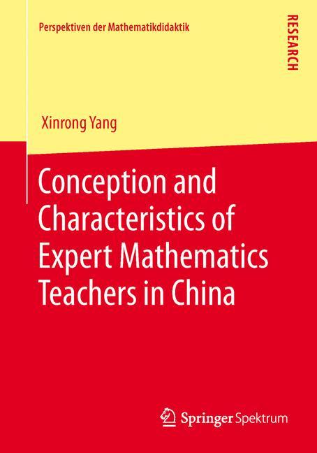 Conception and Characteristics of Expert Mathematics Teachers in China