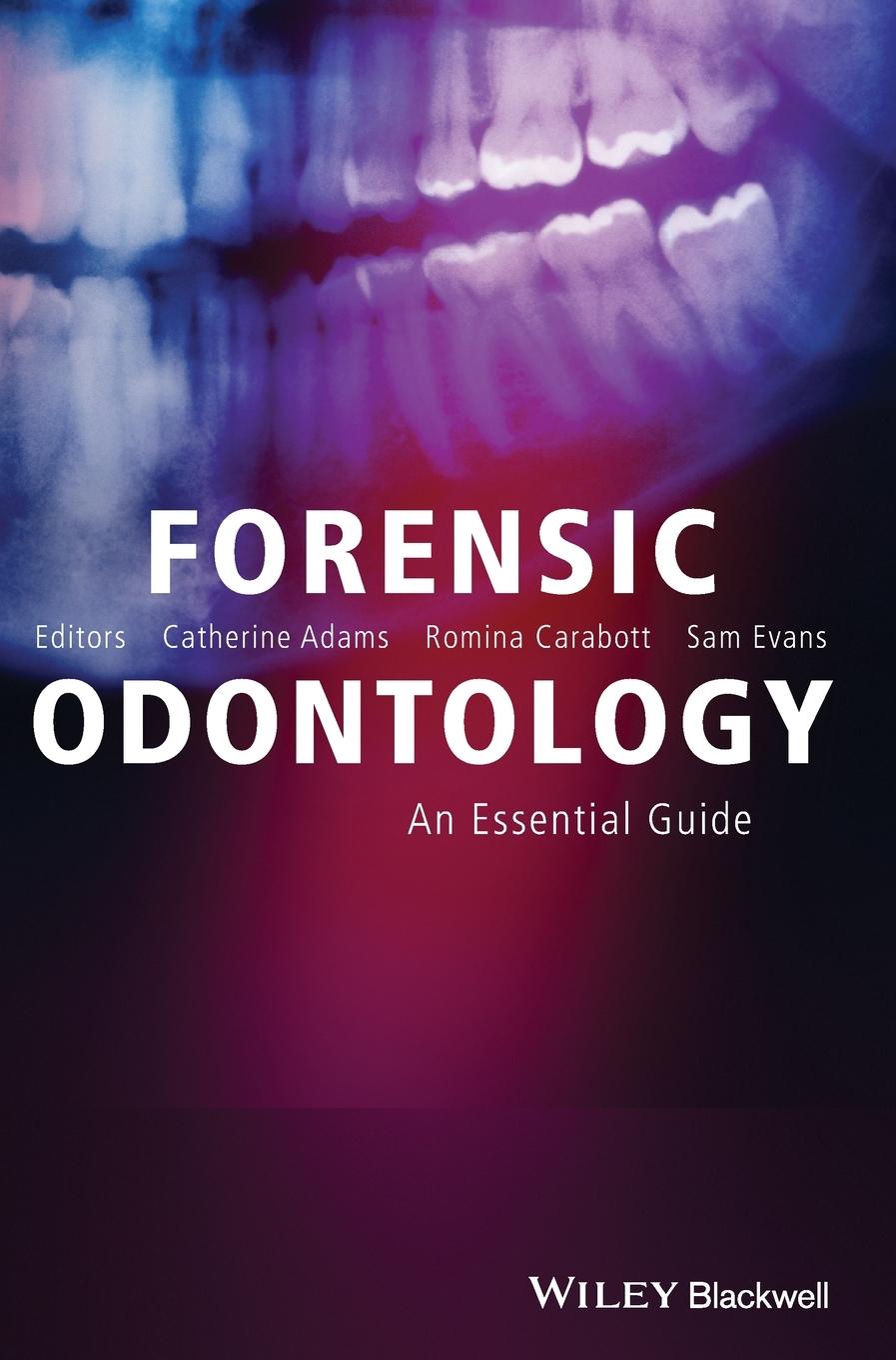 Forensic Odontology