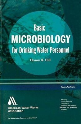 Basic Microbiology for Drinking Water Personnel