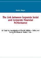 The Link between Corporate Social and Corporate Financial Performance