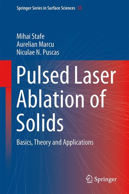 Pulsed Laser Ablation of Solids