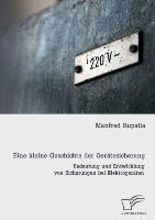 Eine kleine Geschichte der Gerätesicherung: Bedeutung und Entwicklung von Sicherungen bei Elektrogeräten