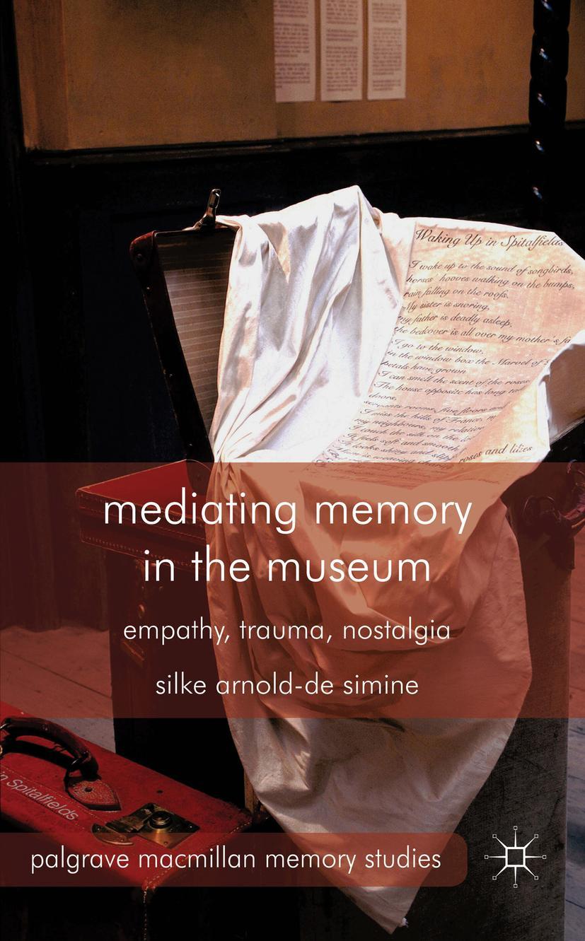 Mediating Memory in the Museum