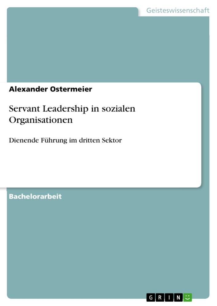 Servant Leadership in sozialen Organisationen