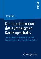 Die Transformation des europäischen Kartengeschäfts