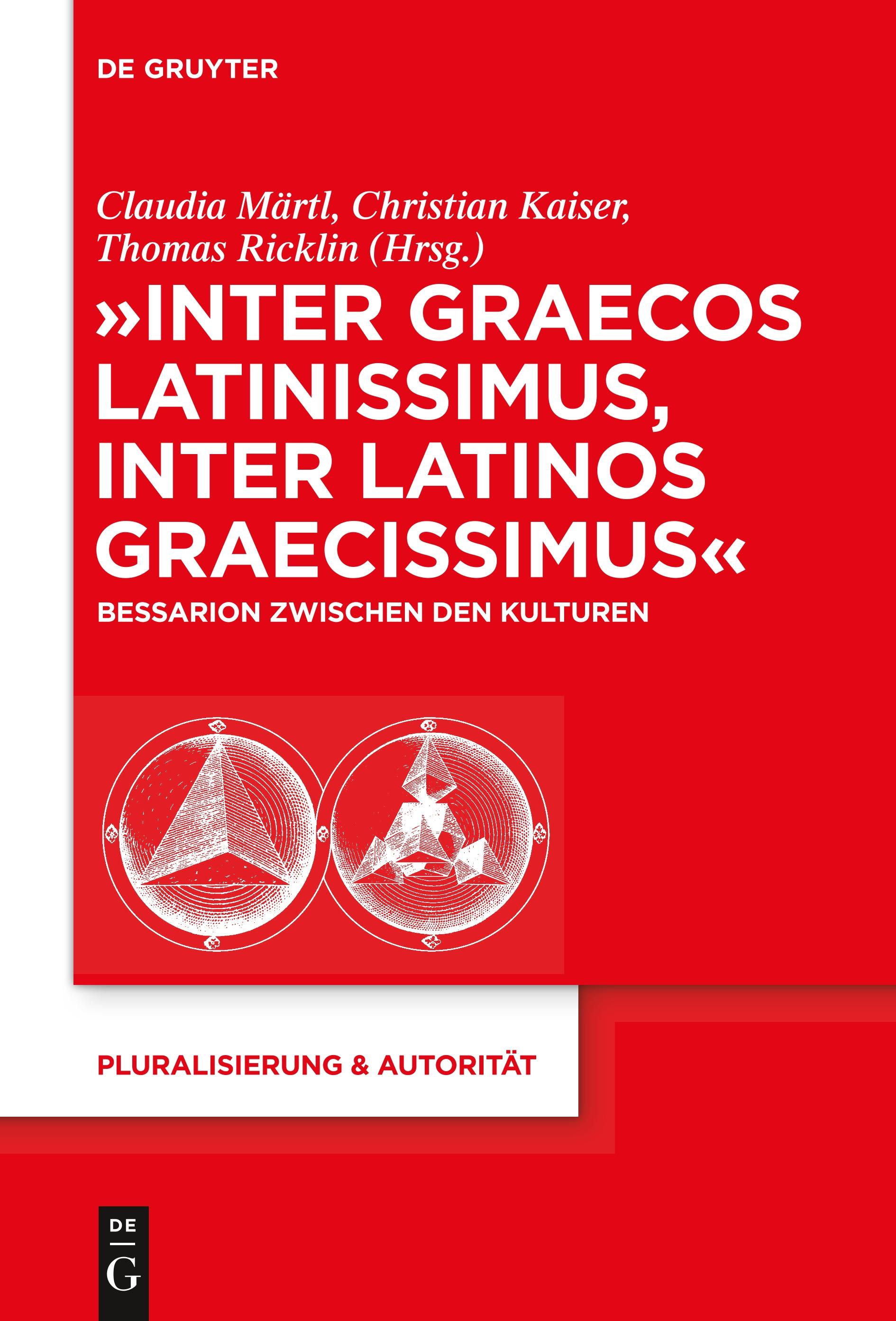 "Inter graecos latinissimus, inter latinos graecissimus"