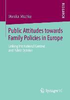 Public Attitudes toward Family Policies in Europe