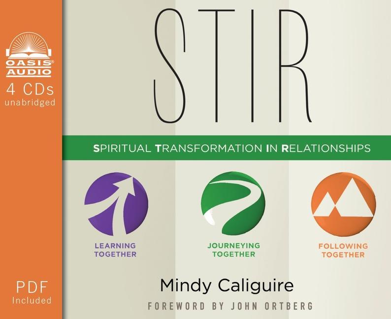 Stir: Spiritual Transformation in Relationships