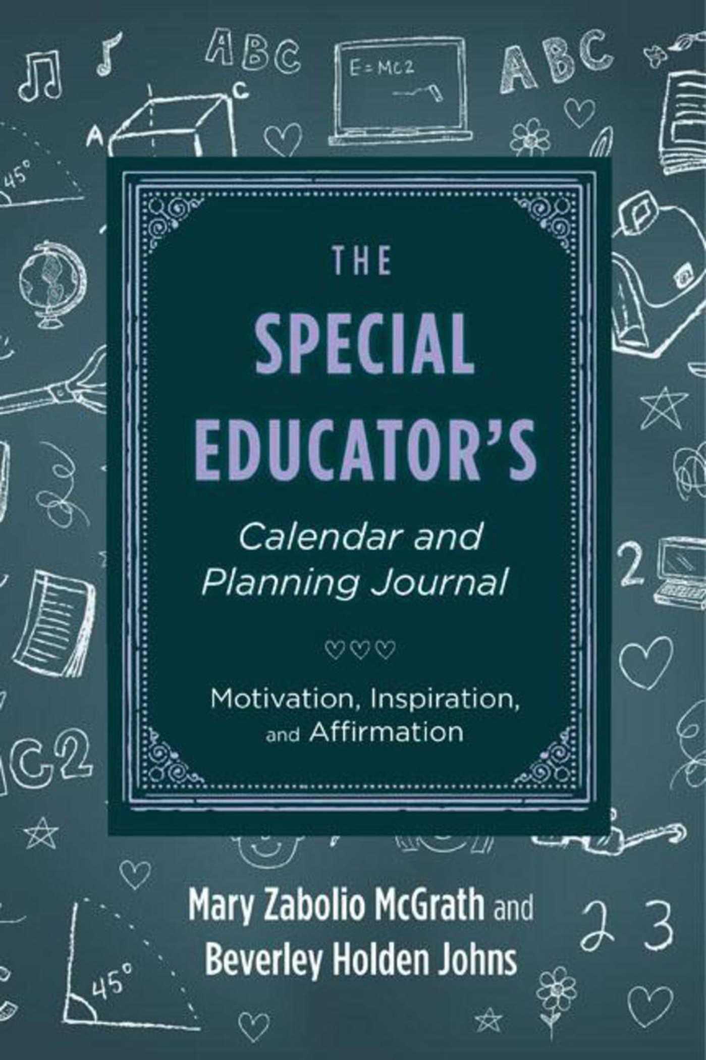 The Special Educator's Calendar and Planning Journal