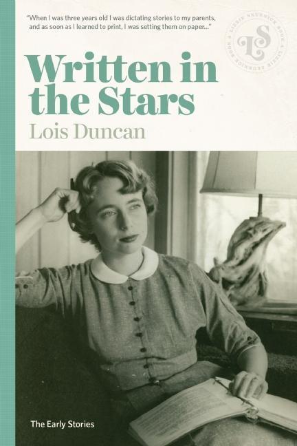 Written in the Stars: Early Stories