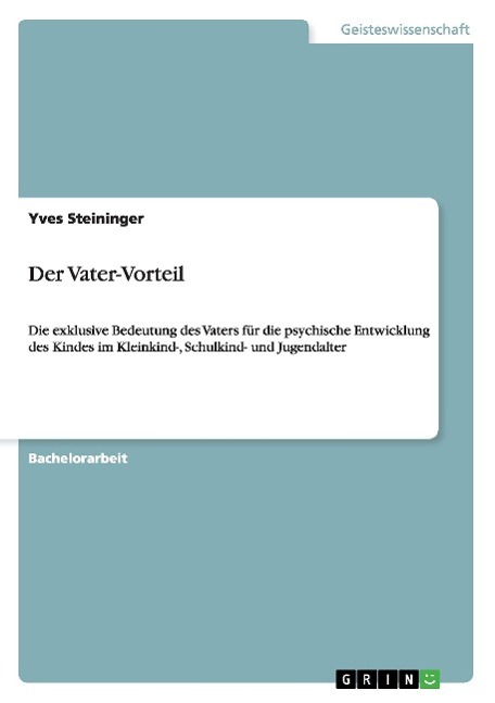 Der Vater-Vorteil