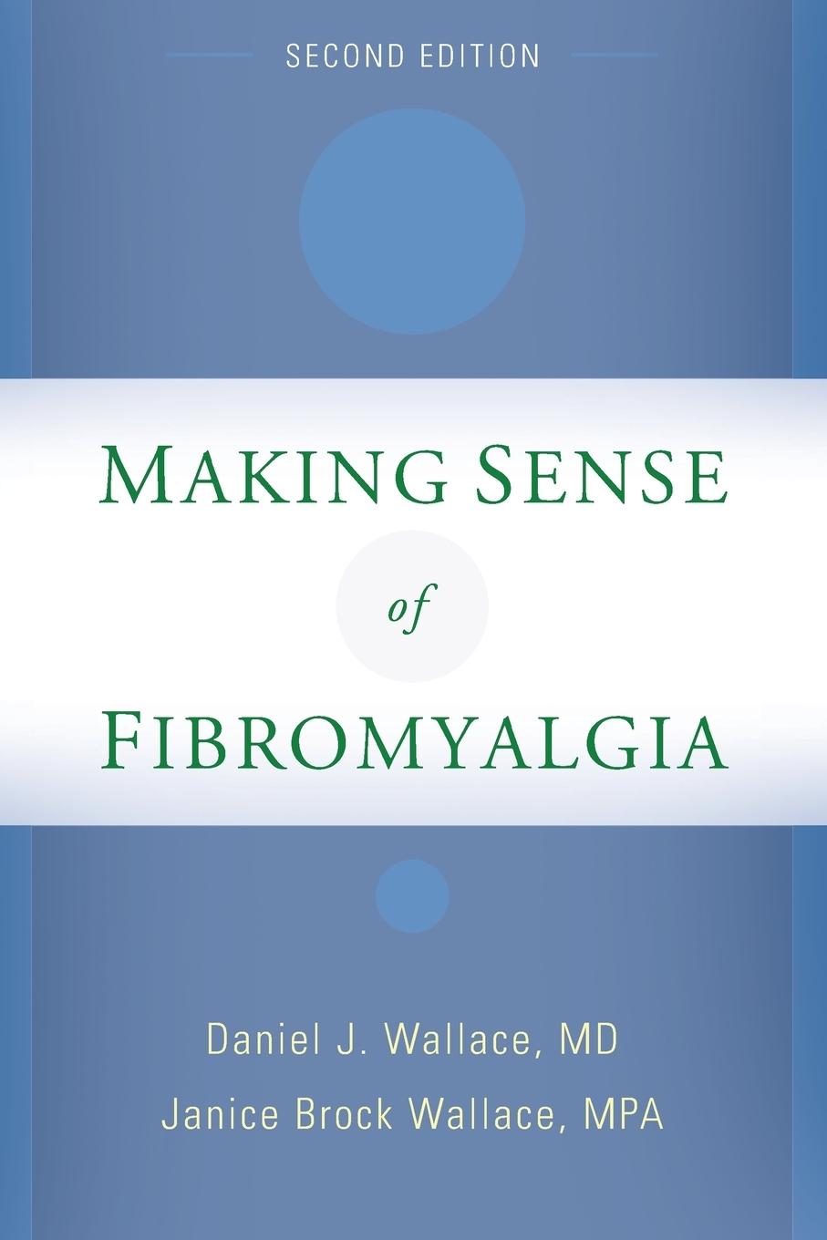 Making Sense of Fibromyalgia