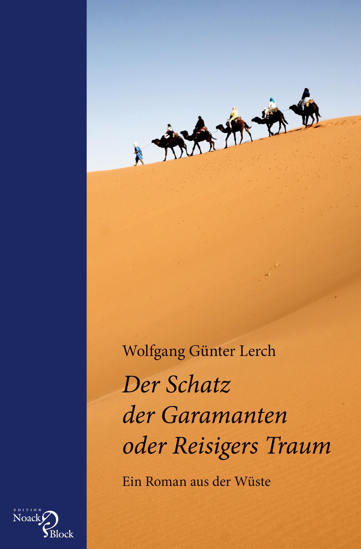 Der Schatz der Garamanten oder Reisigers Traum