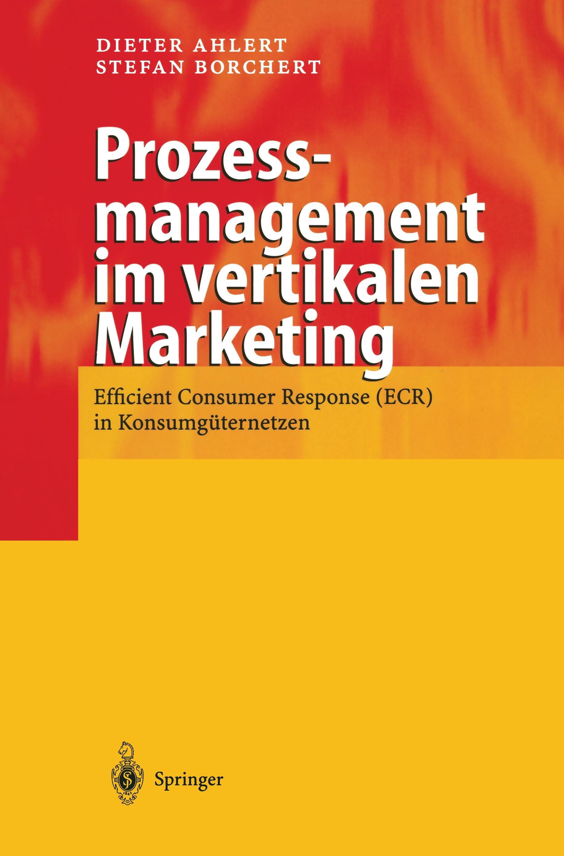 Prozessmanagement im vertikalen Marketing