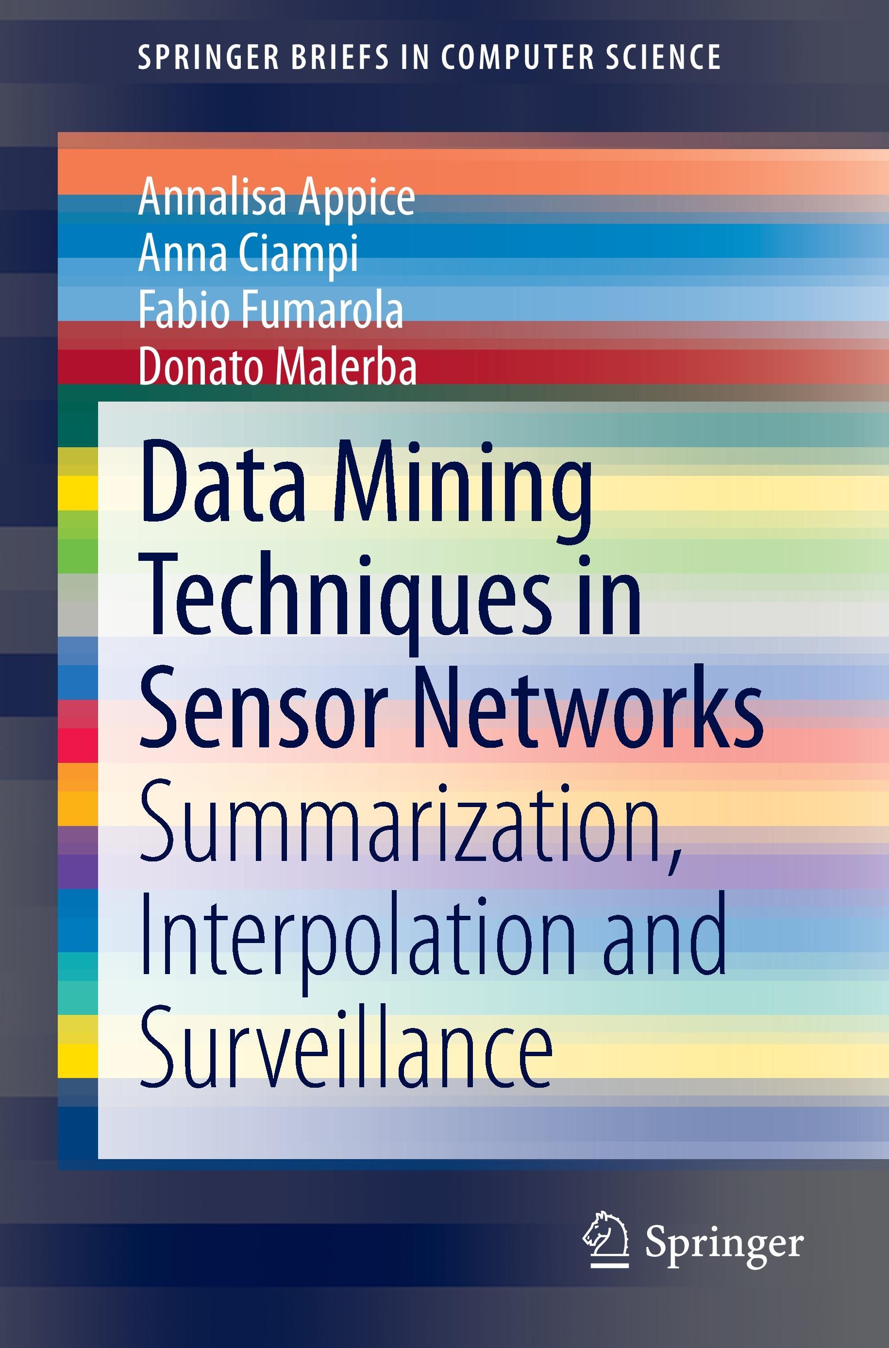 Data Mining Techniques in Sensor Networks