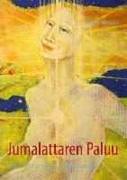 Jumalattaren Paluu