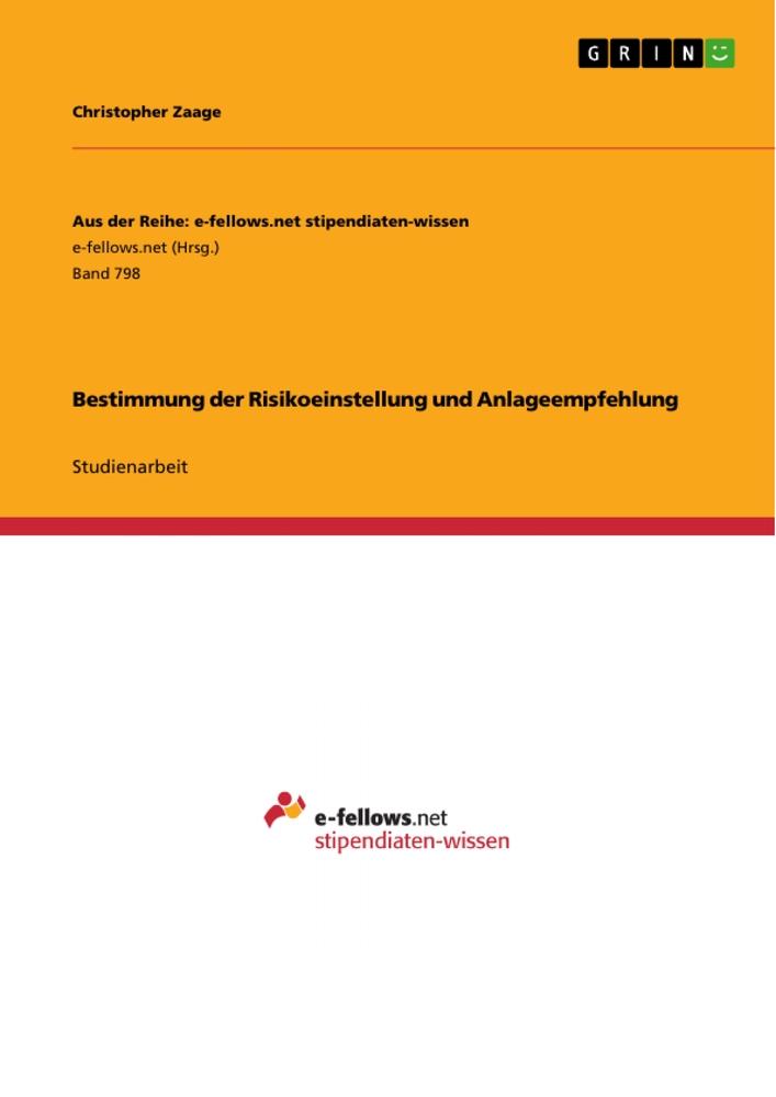 Bestimmung der Risikoeinstellung und Anlageempfehlung