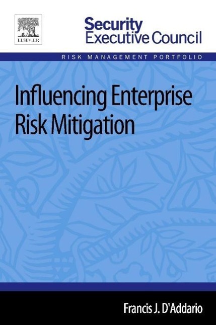 Influencing Enterprise Risk Mitigation