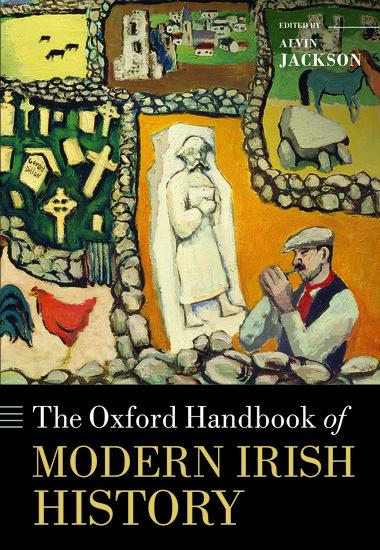 Oxford Handbook of Modern Irish History