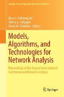 Models, Algorithms, and Technologies for Network Analysis