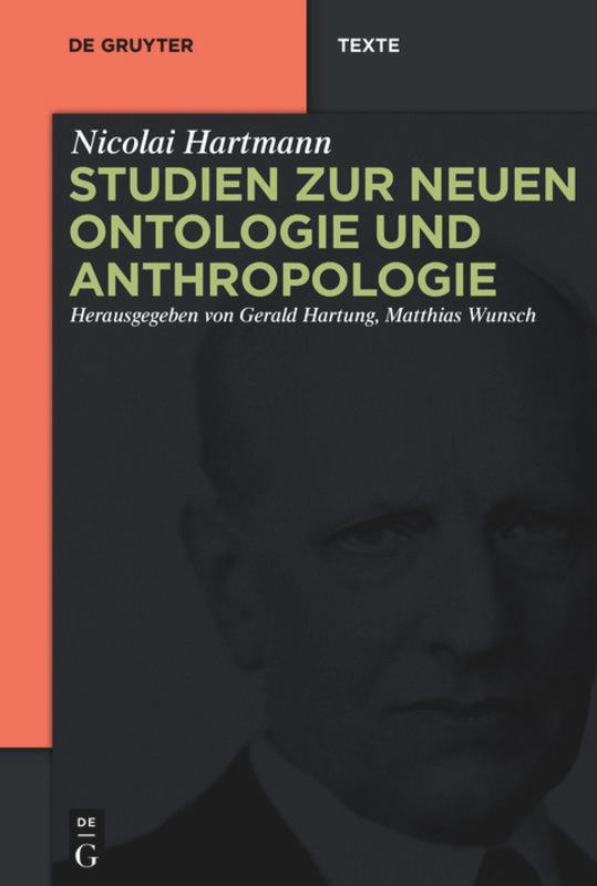 Studien zur Neuen Ontologie und Anthropologie