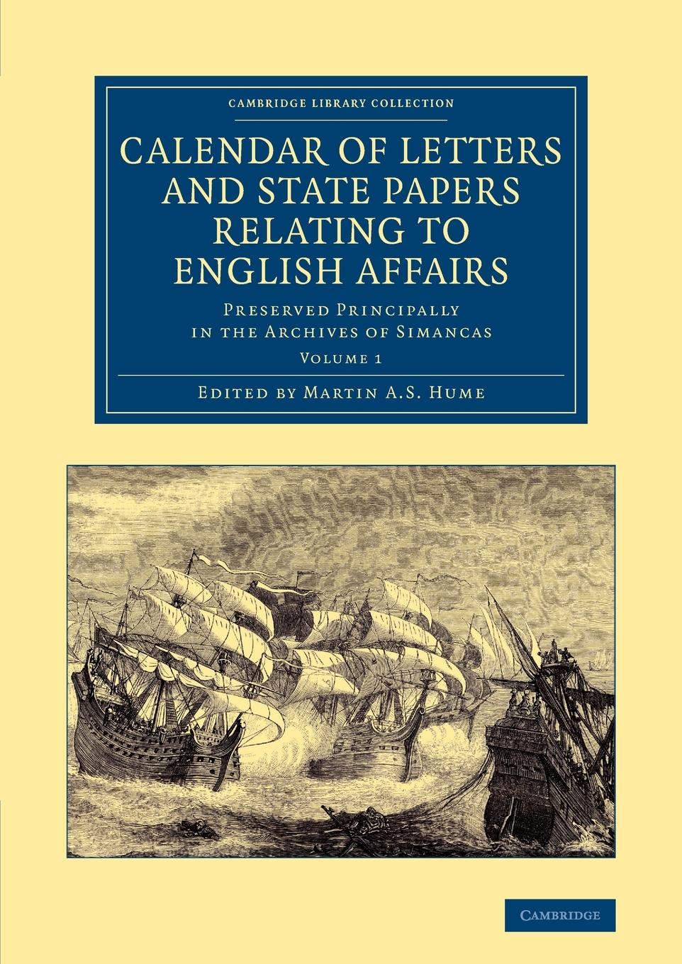 Calendar of Letters and State Papers Relating to English Affairs