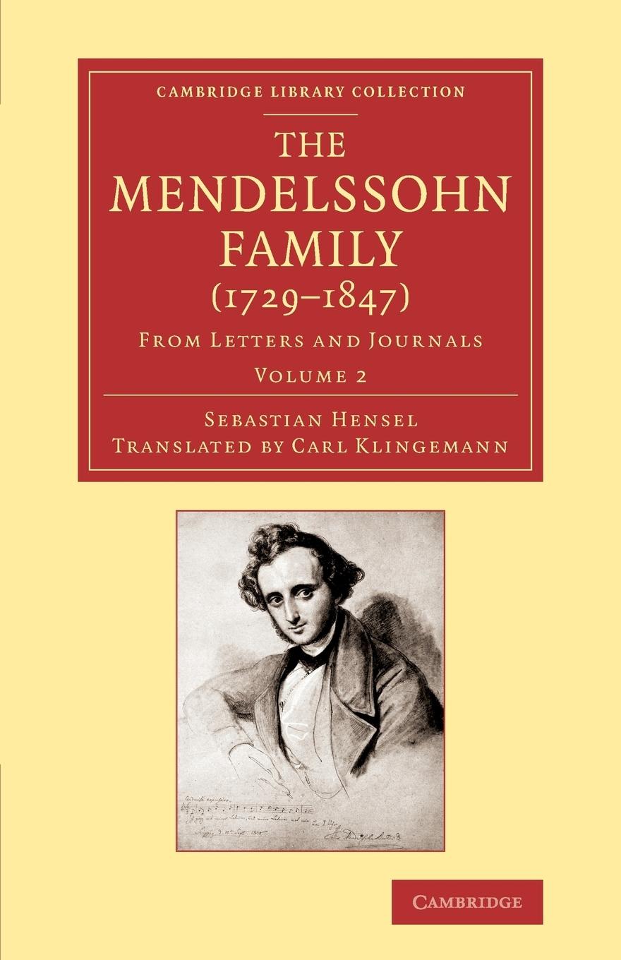 The Mendelssohn Family (1729 1847)