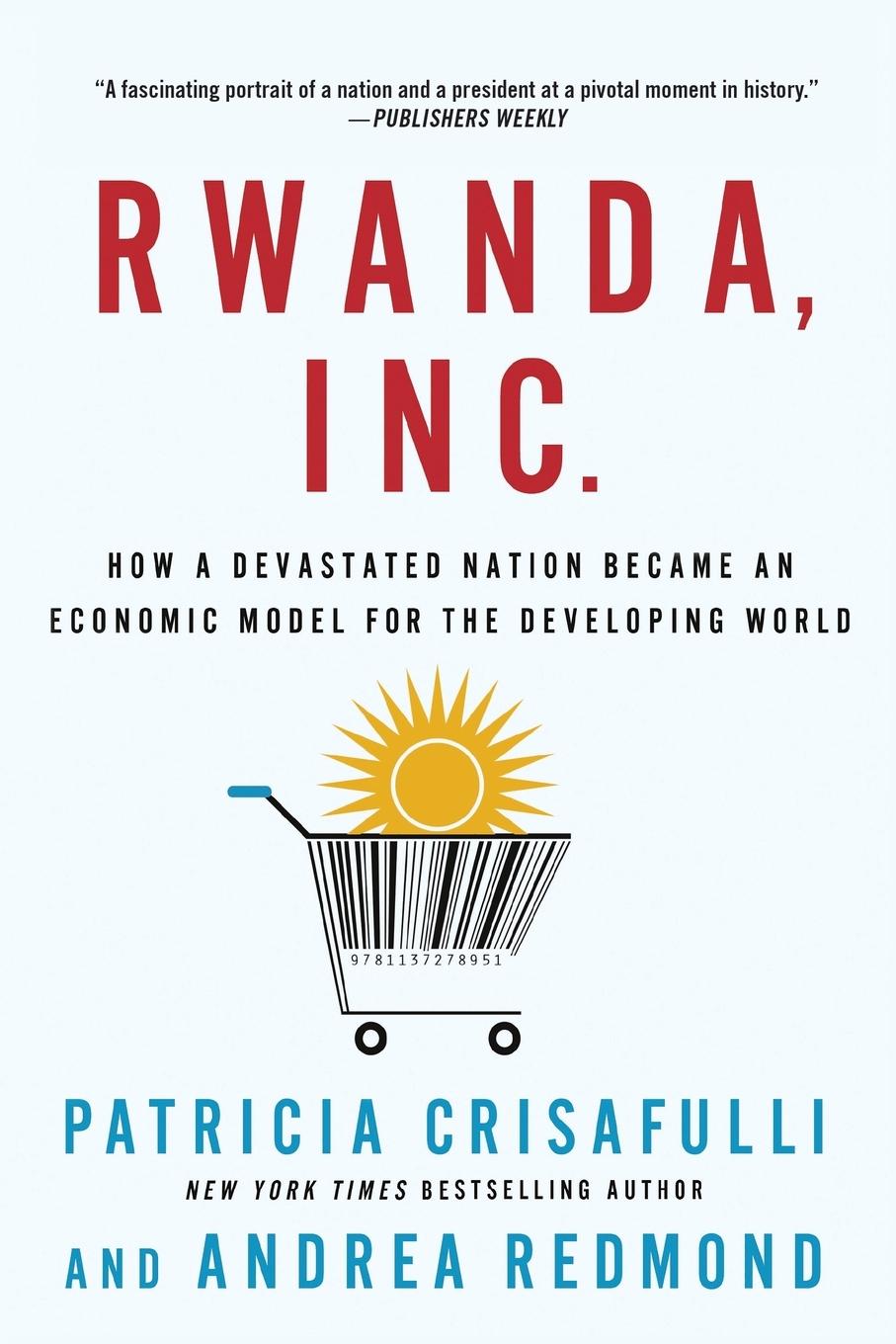 RWANDA, INC.