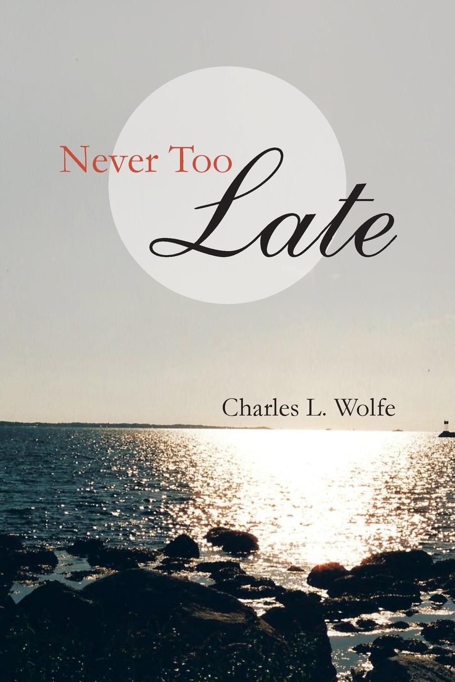 Never Too Late