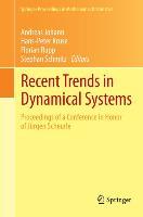 Recent Trends in Dynamical Systems