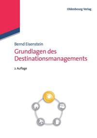 Grundlagen des Destinationsmanagements