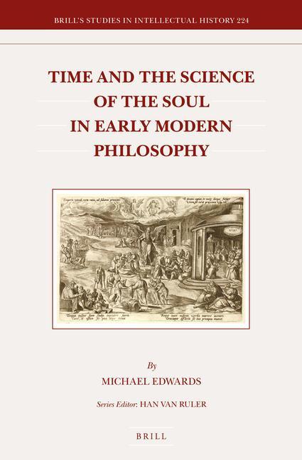 Time and the Science of the Soul in Early Modern Philosophy