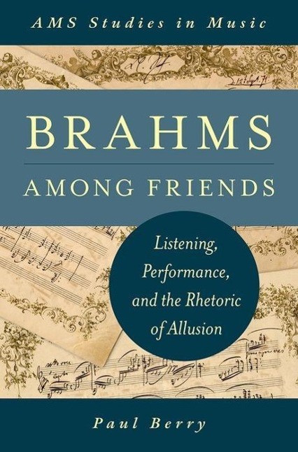 Brahms Among Friends