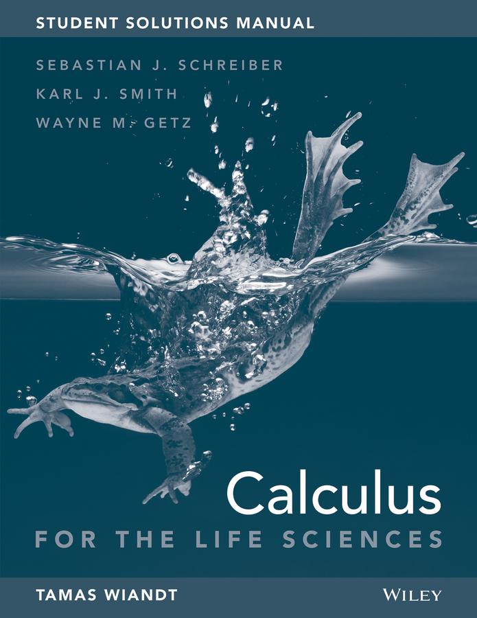 Calculus for Life Sciences, 1e Student Solutions Manual