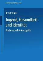 Jugend, Gesundheit und Identität