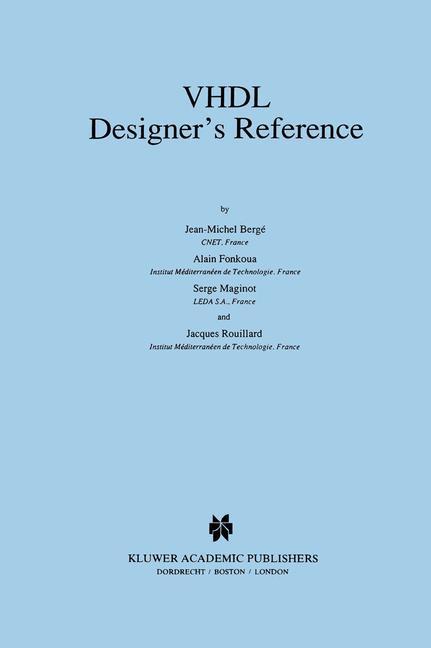 VHDL Designer¿s Reference