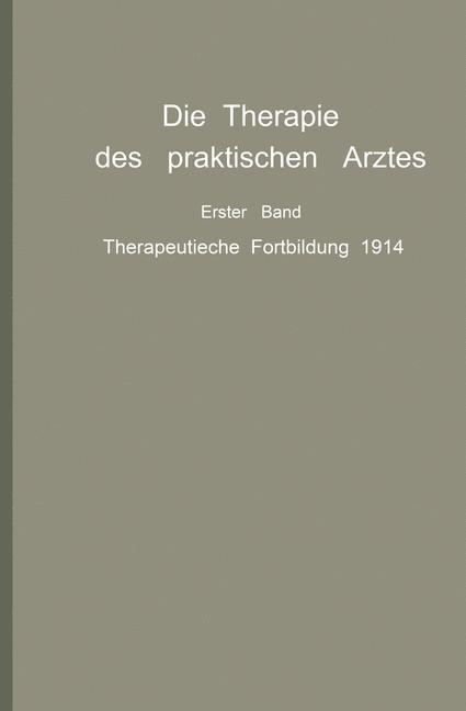 Die Therapie des praktischen Arztes