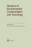 Reviews of Environmental Contamination and Toxicology