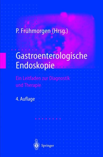 Gastroenterologische Endoskopie