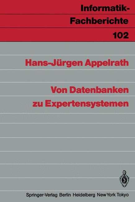 Von Datenbanken zu Expertensystemen