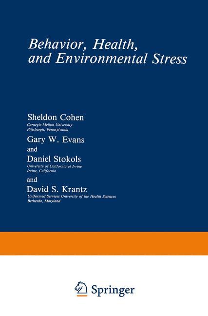 Behavior, Health, and Environmental Stress