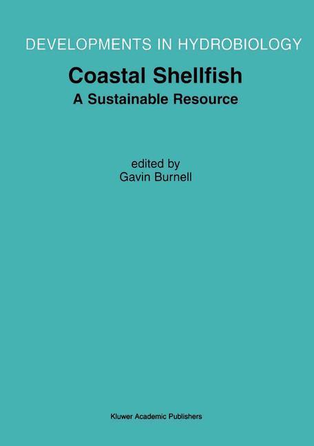 Coastal Shellfish ¿ A Sustainable Resource