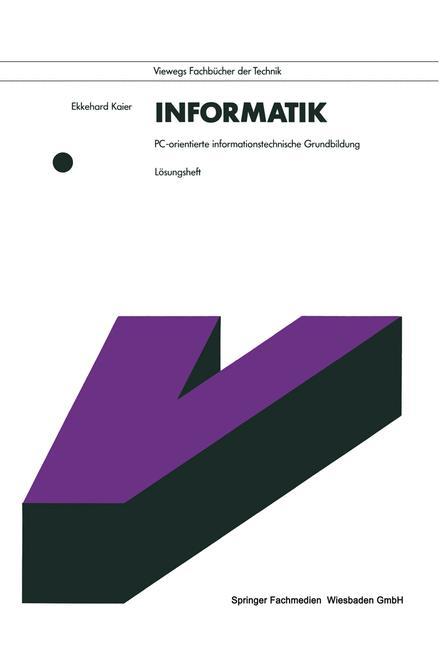 Informatik. PC-orientierte informationstechnische Grundbildung