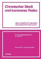 Chronischer Streß und koronares Risiko