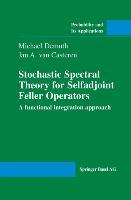 Stochastic Spectral Theory for Selfadjoint Feller Operators