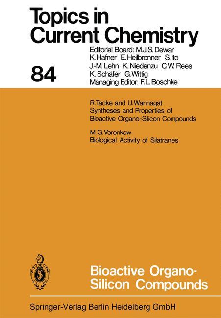 Bioactive Organo-Silicon Compounds