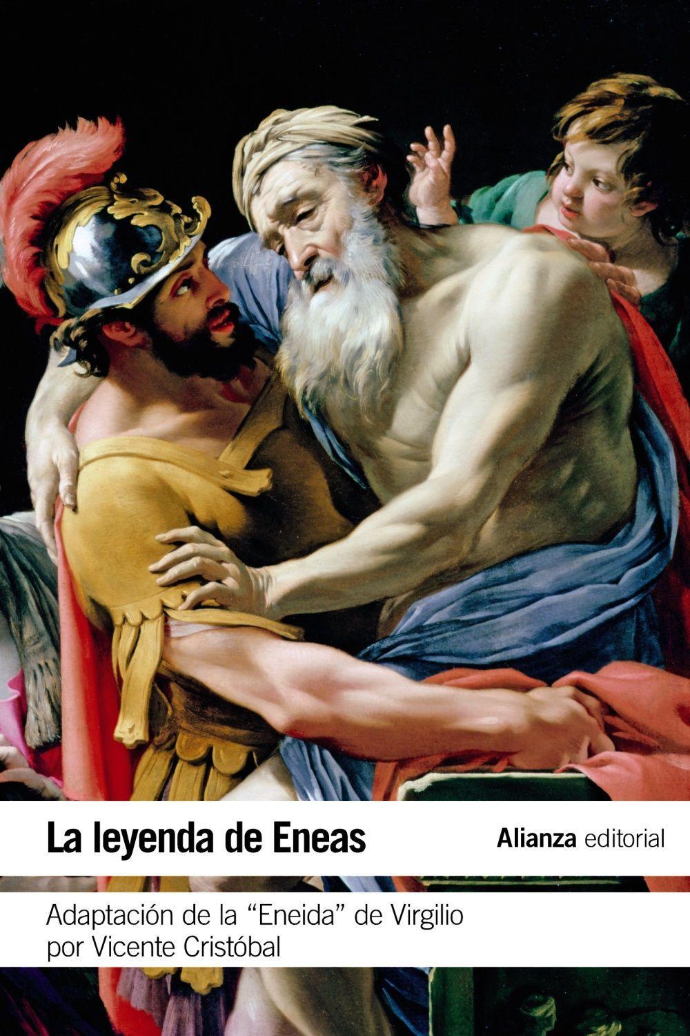 La leyenda de Eneas : adaptación de la Eneida de Virgilio