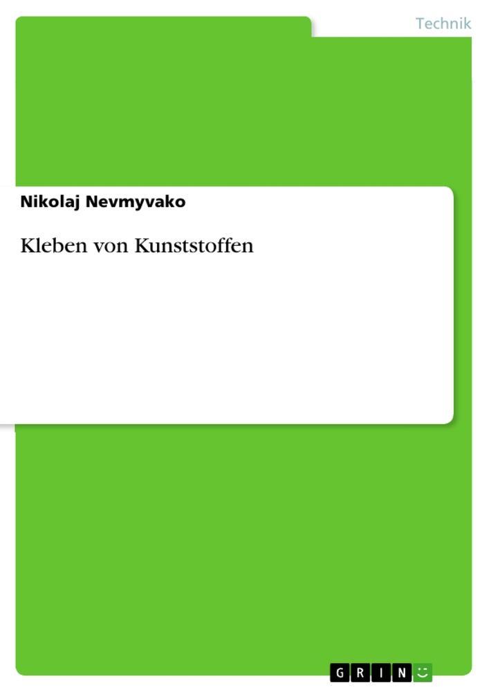 Kleben von Kunststoffen